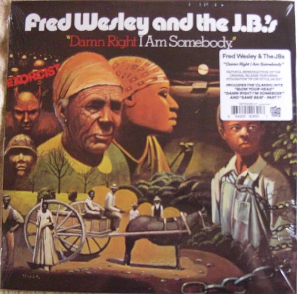 

LP Record FRED WESLEY & THE JB S - Damn Right I Am Somebody GET56069LP Get On Down 2024 US Soul/Funk