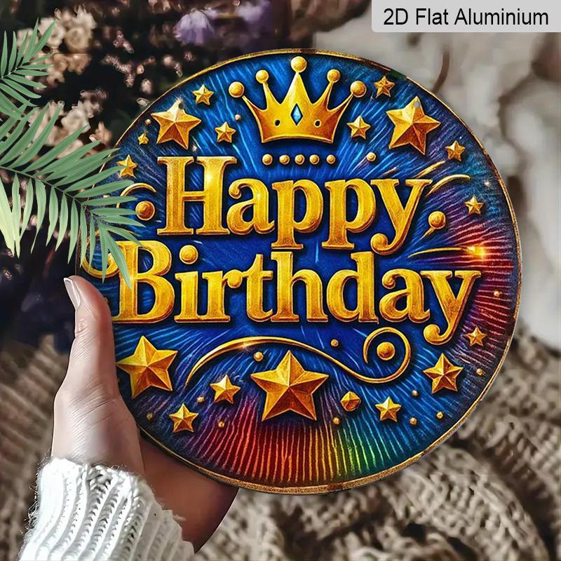 2D Flat 1pc, 8x8 In, Printed Aluminum Metal Sign, Happy Birthday, Perfect for Decorating for Home Cafes or Cottages, Balcony and Bedroom Decoration