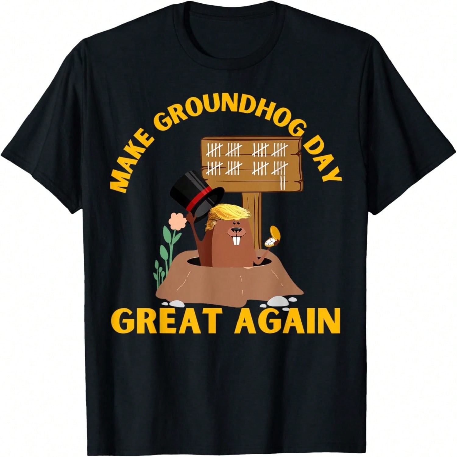 Make Groundhog Day Great Again Funny Ground Hog Day T-Shirt S разноцветный