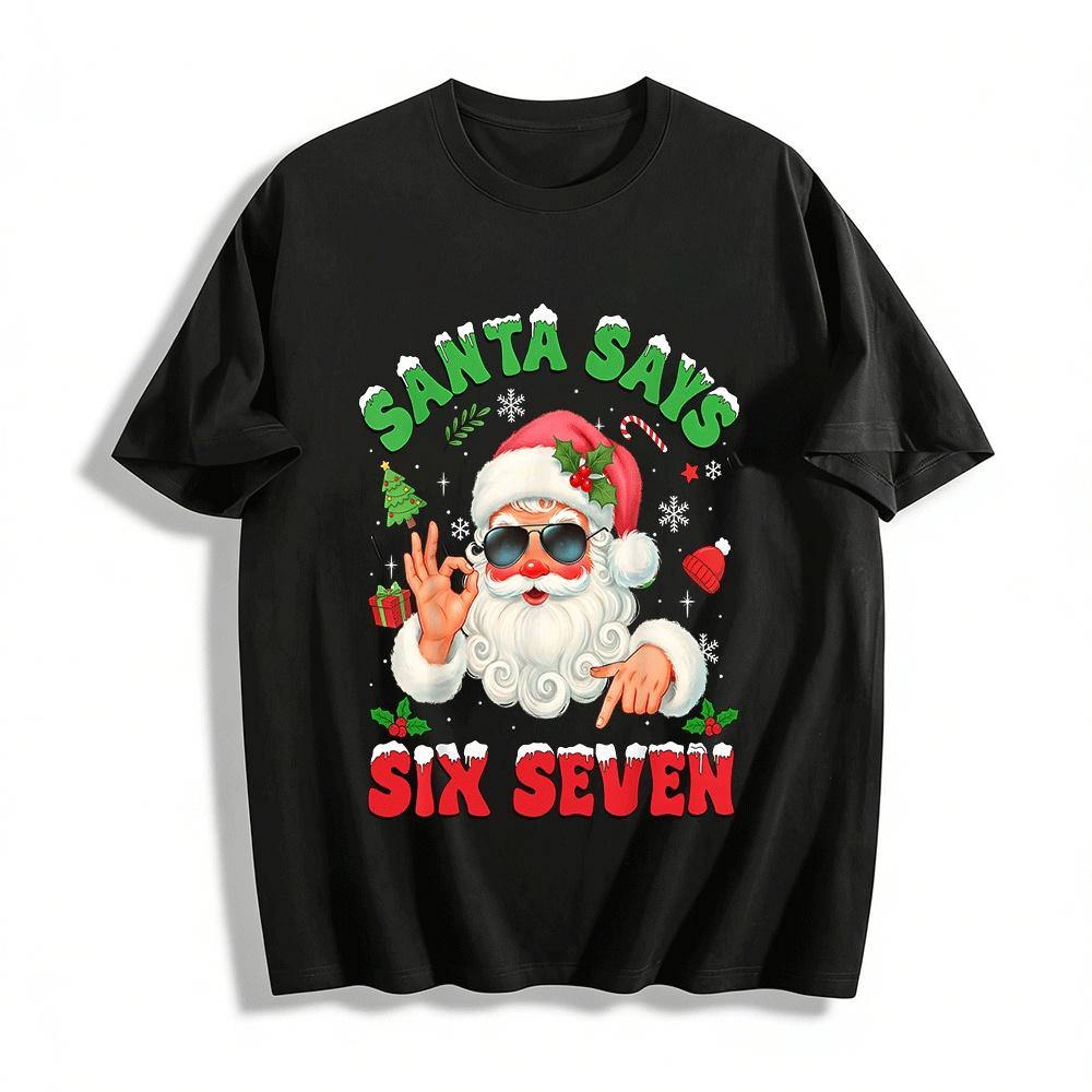 Santa Says Six Seven Cool Sunglasses Graphic Christmas Tee Pure cotton T-shirt XXS