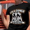Gamer Mom T Shirt, Cool Mom Tees, Mothers Day Shirts, Gifts for Mom, Mom#26 Life Unisex T-Shirt