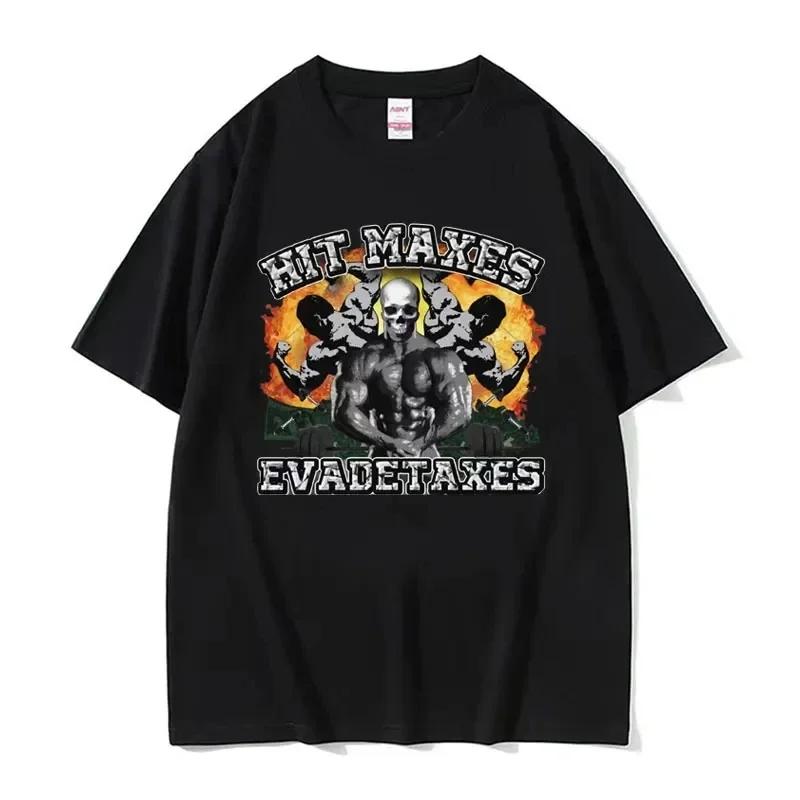 Funny Gym Aesthetic Short Sleeve Cotton Tee Shirt Men's  T-shirt Hit Maxes Evade Taxes Graphic T Shirt  Streetwear Harajuku