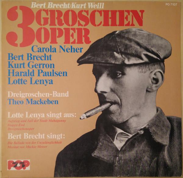 

LP Record BERT BRECHT, KURT WEILL - 3 Groschenoper PO7107 POP75 1974 Germany Classical Used