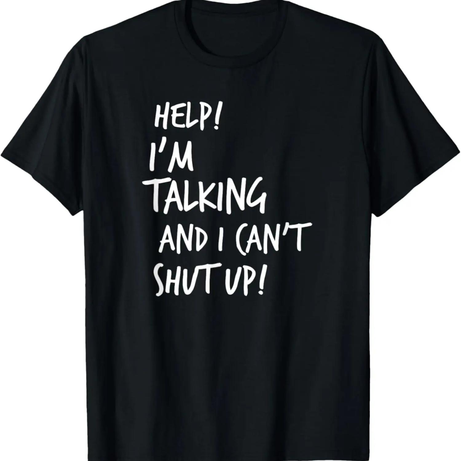 

Помогите, я говорю и не могу остановиться, смешная надпись, футболка XXXXXL чёрный