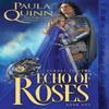 Echo of Roses by Paula Quinn Paperback Book 9781956003352