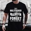 Jag är en multitaskare Tryck T-shirt Roligt ordspråk Män Kvinnor Mode Grafiska T-shirts Svart T-shirt Sommar Kortärmad T-shirt Oversized