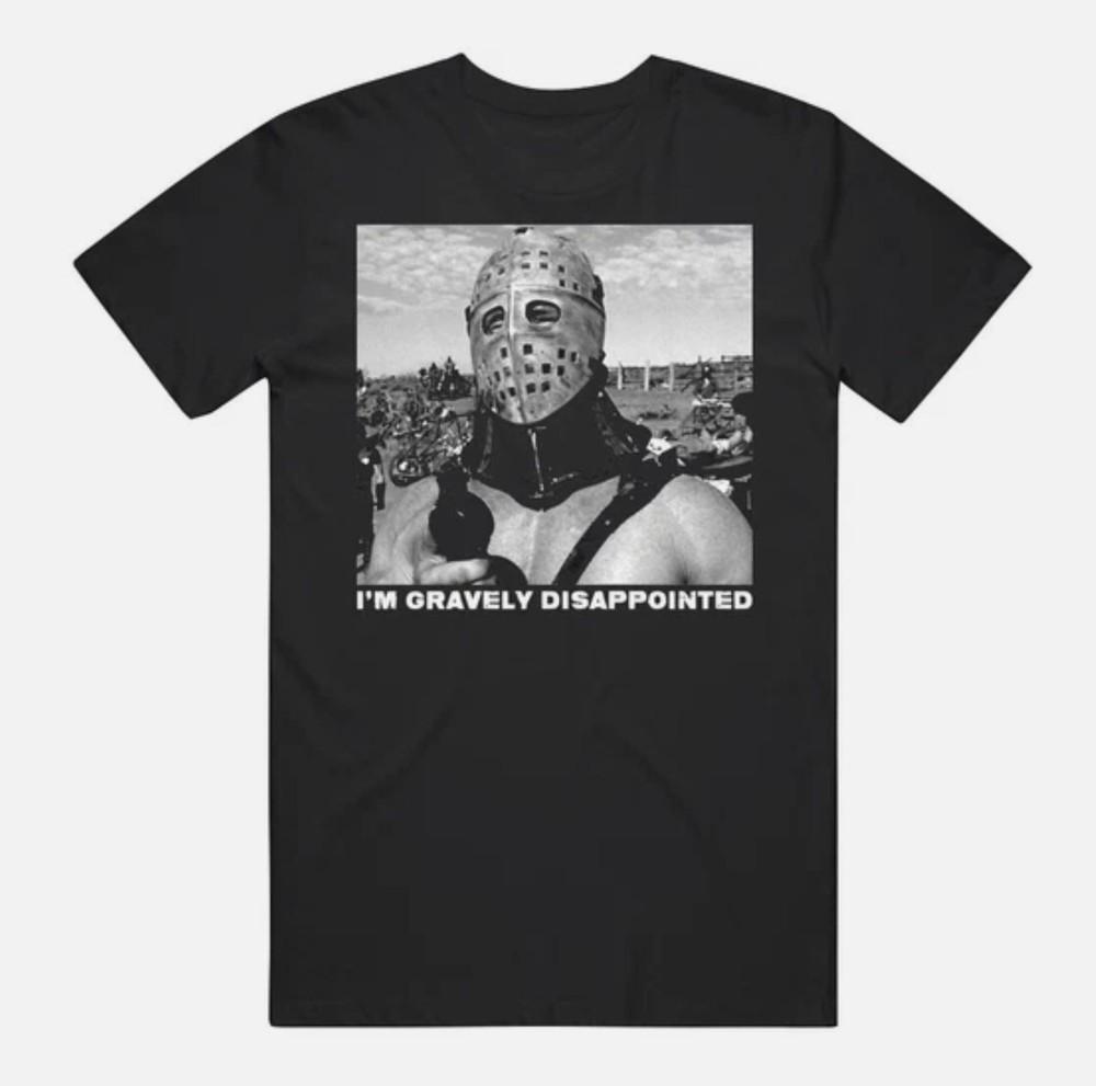 Mad Max The Great Humungus Gravely Disappointed Retro 80s Movie T Shirt Unisex T-Shirt M