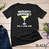 Margarita Emergency Mexican Fiesta Funny Cinco De Mayo T Shirt
