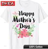 Cute Happy Mothers Day Floral Mom Grandma Love Unisex TShirt Tees Modern Stylish Nostalgic Clothing Tops for Women TShirt