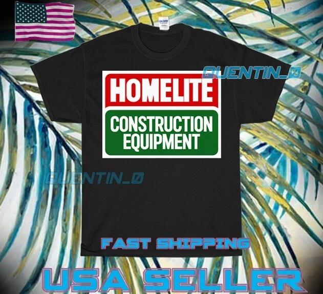 

NEW PREMIUM HOMELITE CONTRUCTION EQUIMENT LOGO T-Shirt FUNNY UNISEX SIZE S-5XL 3XL