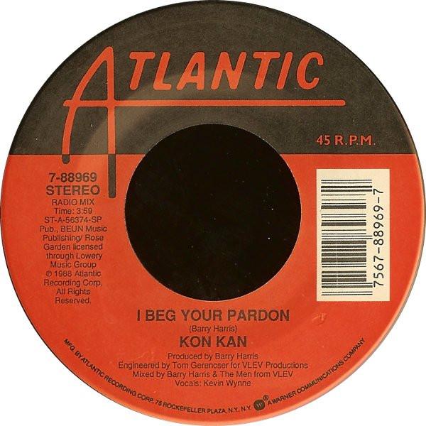 

7inch Record KON KAN - I Beg Your Pardon 788969 Atlantic 1988 US Pop Used