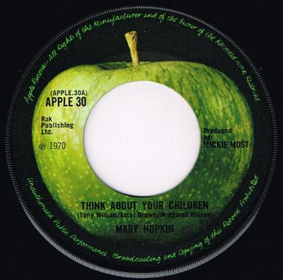 7inch Record MARY HOPKIN - Think About Your Children APPLE30 Apple Records 1970 UK Pop Used
