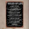 Metal Sign Seven Life Rules 16x12 Inch Vintage Tin Plaque Wall Art Decor Home Office Man Cave