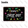 Fun Chill Out Zone Metal Signs Tin Signs Metal Posters Home Decoration Wall Stickers Chill Out Area Retro Tin Plate Wall Decor