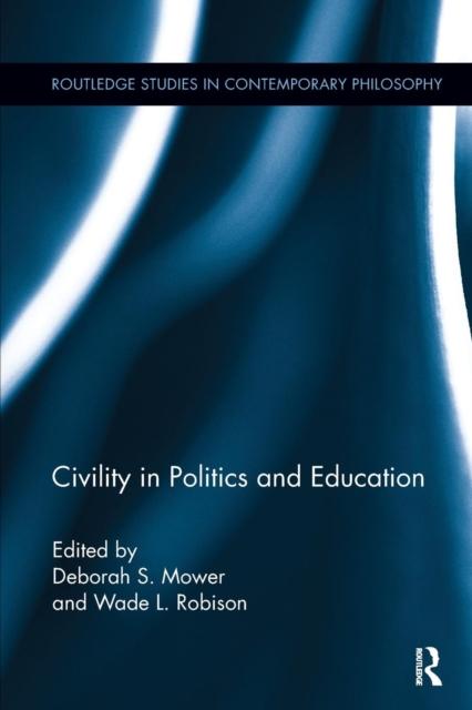 The Civility In Politics and Education Book
