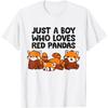 Just a Boy Who Loves Red Pandas Cute Red Pandas T-Shirt