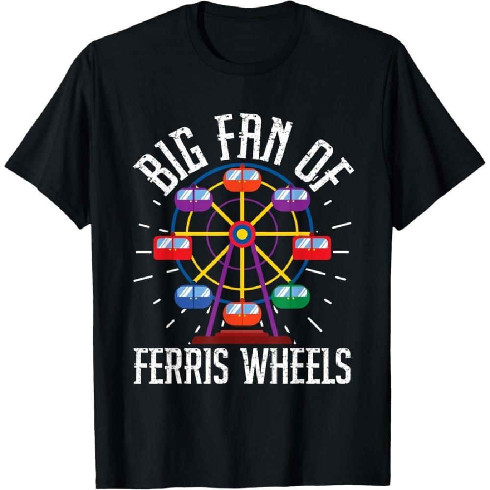 

Big Fan Of Ferris Wheels Carnival Theme Park Ferris Wheel T-Shirt XXXXXL чорний