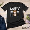 Beagle Mom Shirt Beagle Lover Gifts Funny Dog Mom Pet Tee Unisex T-shirt