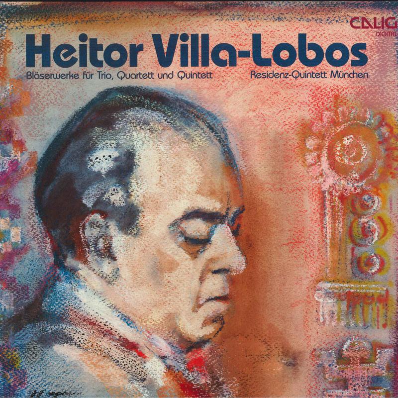 

LP Record HEITOR VILLA-LOBOS  RESIDENZ-QUINT - Blserwerke Fr Trio, Quartett und CAL30840 Calig 1985 Germany Classical Used