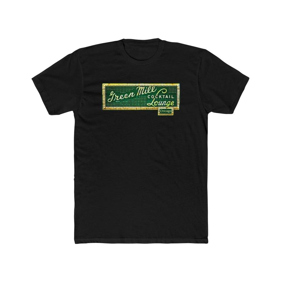 Green Mill Jazz Club Chicago Men s Cotton Crew Tee Music XL