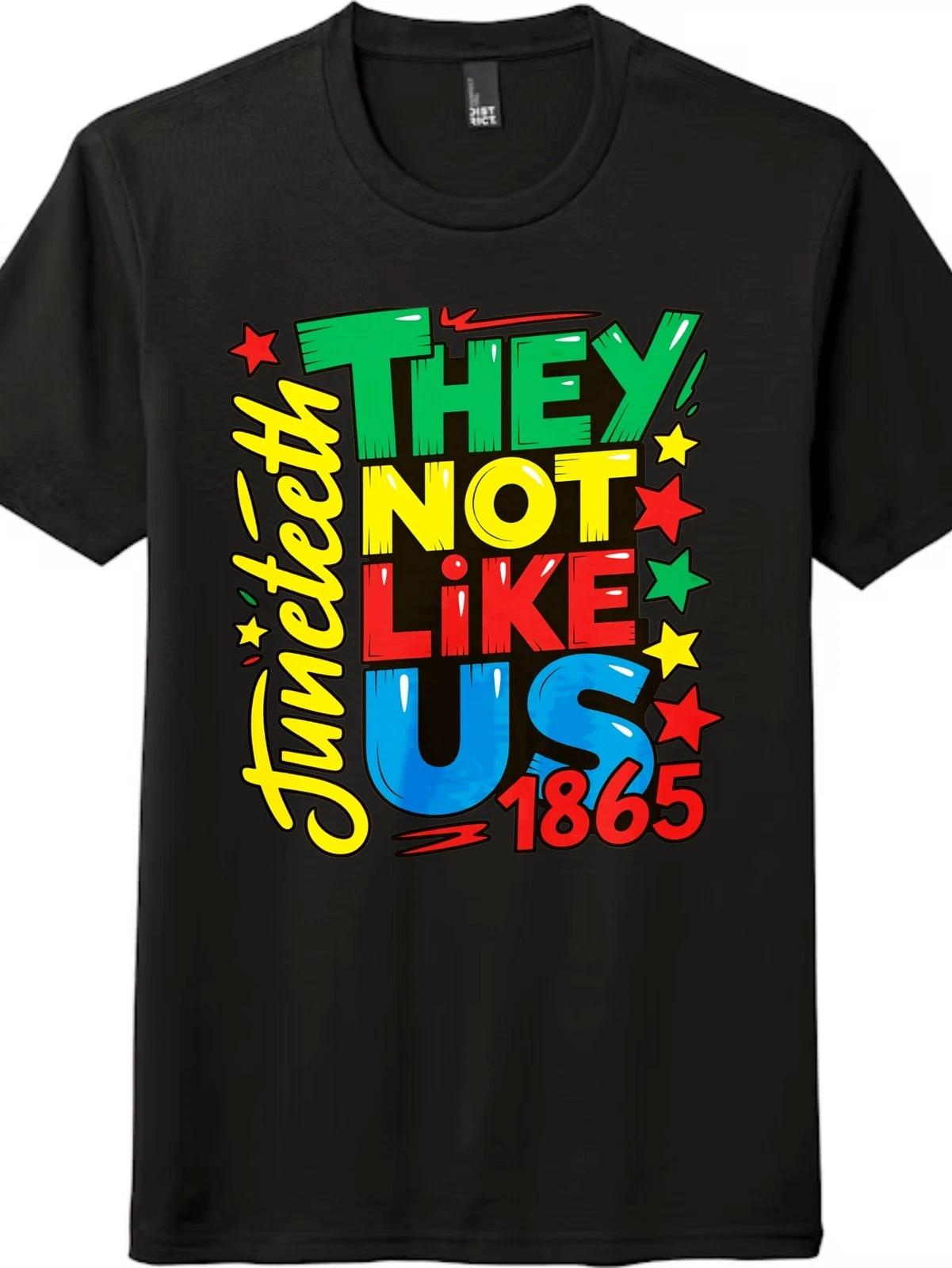 Retro Graffiti They Not Like Us Juneteenth 1865 Tee L