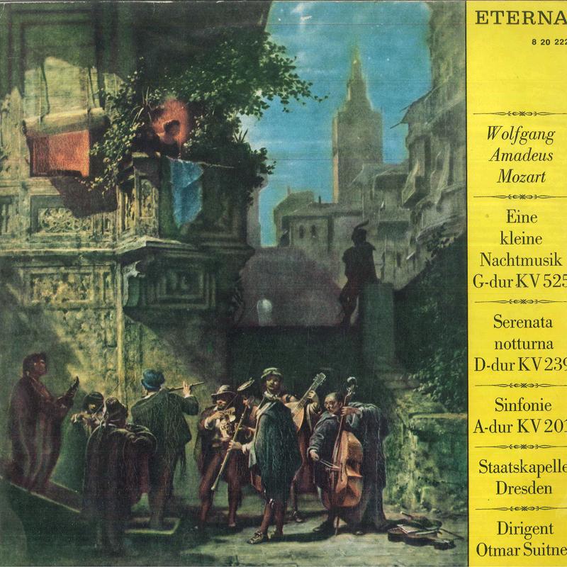 

LP Record STAATSKAPELLE DRESDEN OTMAR SUITNE Mozart Eine Kleine Nachtmusik GDur 820222 ETERNA 196 German Dem Classical Used