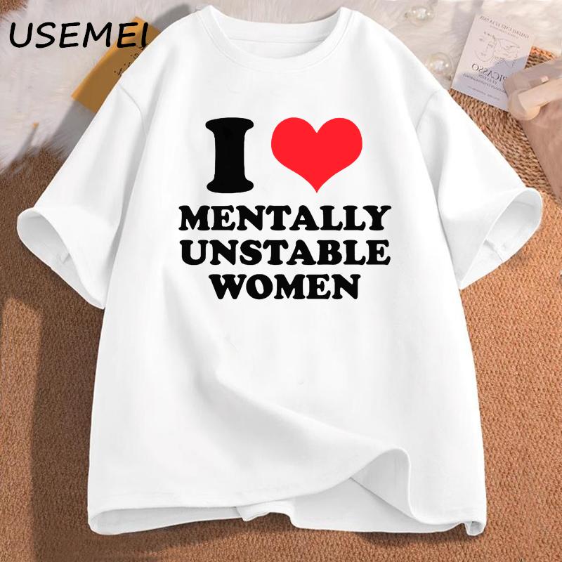 Женская футболка I Love Mentally Unstable, мужская повседневная футболка I Heart Mentally Unstable, хлопковая футболка с короткими рукавами и принтом S белый