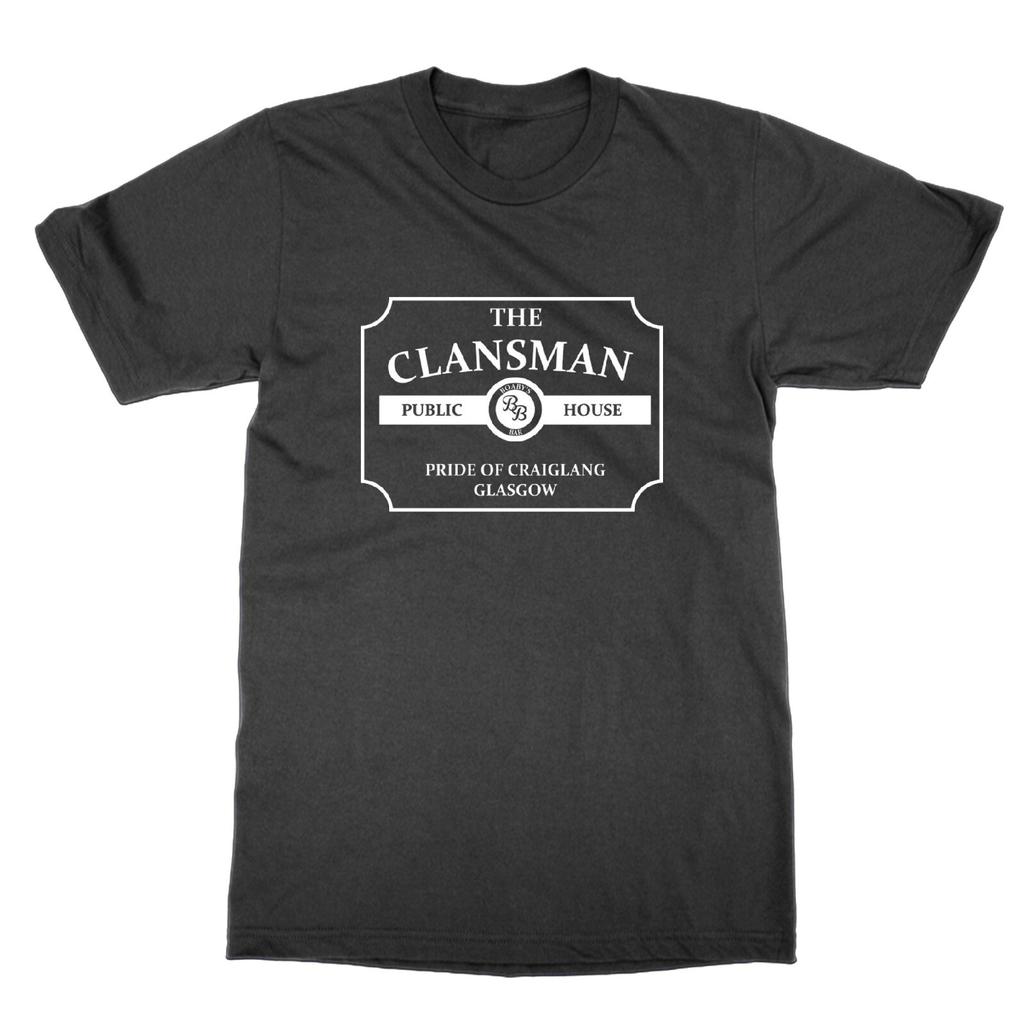 The Clansman Still Game pub t-shirt funny tv tee television scottish dad gift