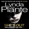 Shes Out by Lynda La Plante Paperback Book 9781471179013