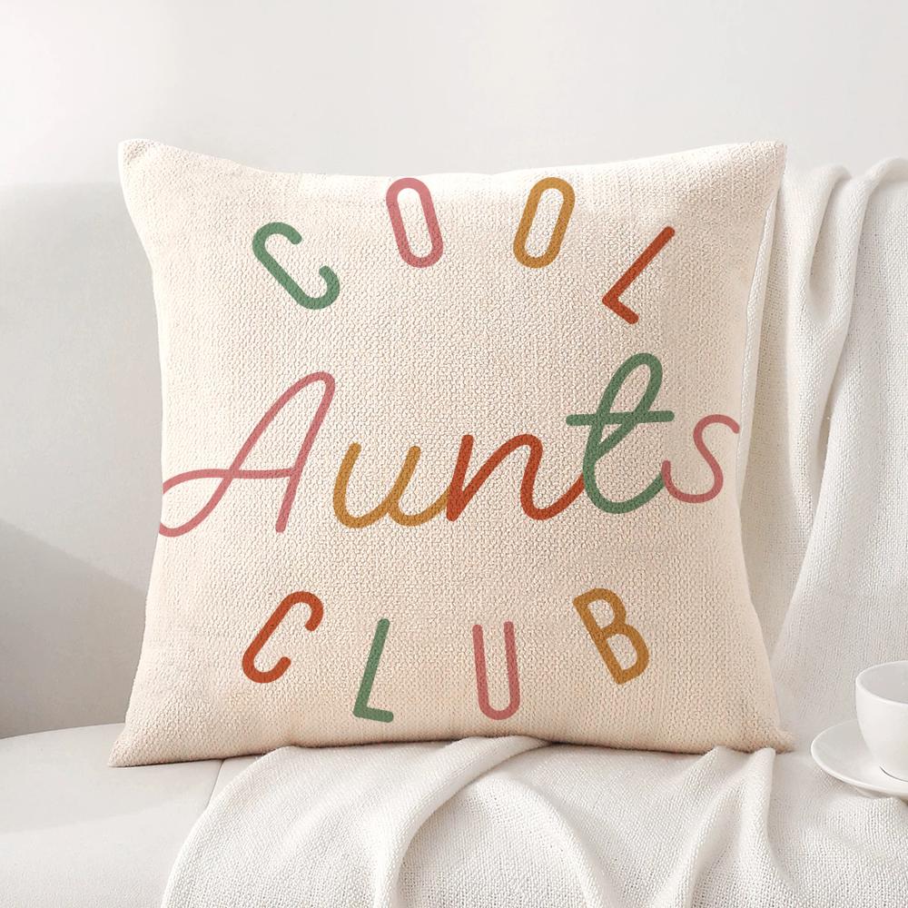 Cool Aunts Club Cushion Cover Linen Organic Fabric DoubleSided Printing Sofa Breathable Home Decor Gift Pillow Case