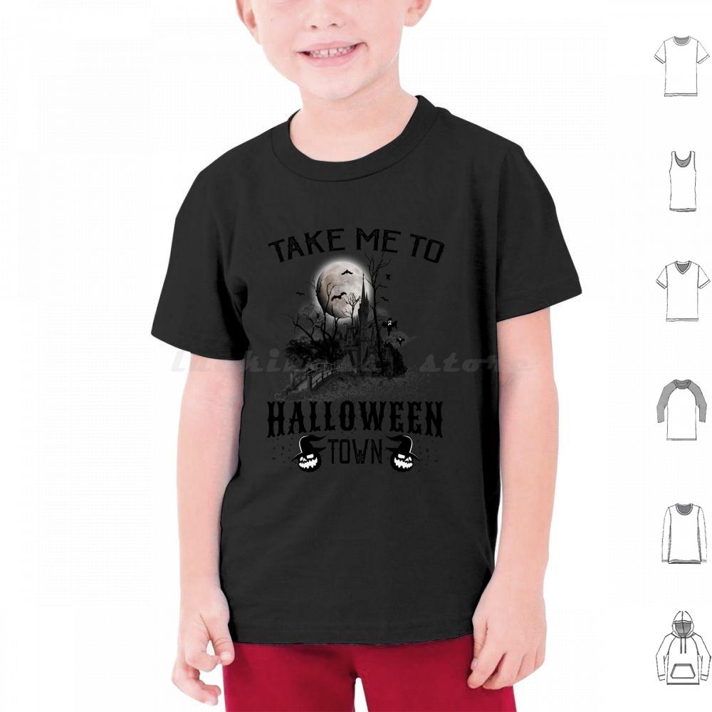 Take Me To Halloweentown T Shirt Men Women Kids 6xl Halloweentown Halloweentown University Halloween Halloweentown And Chill