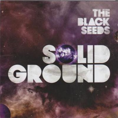 CD BLACK SEEDS - Solid Ground SBCD0011 Sonner Kollekti 2008 New Zealan Reggae, Ska & Dub