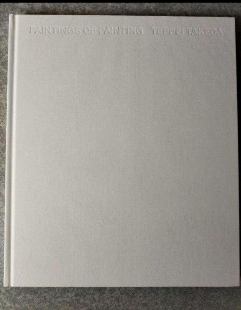 [USED] Rare contemporary art "PAINTINGS OF PAINTING" by Teppei Takeda