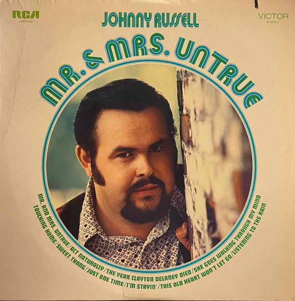 

LP Record JOHNNY RUSSELL - Mr. & Mrs. Untrue LSP4588 RCA Victor 1971 US Folk Used