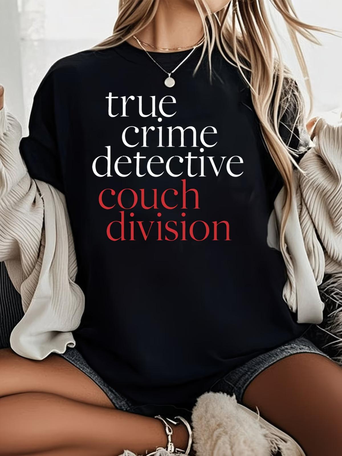 Plus Size, Women s Plus Size True Crime detective Couch Division T-Shirt - Overs S