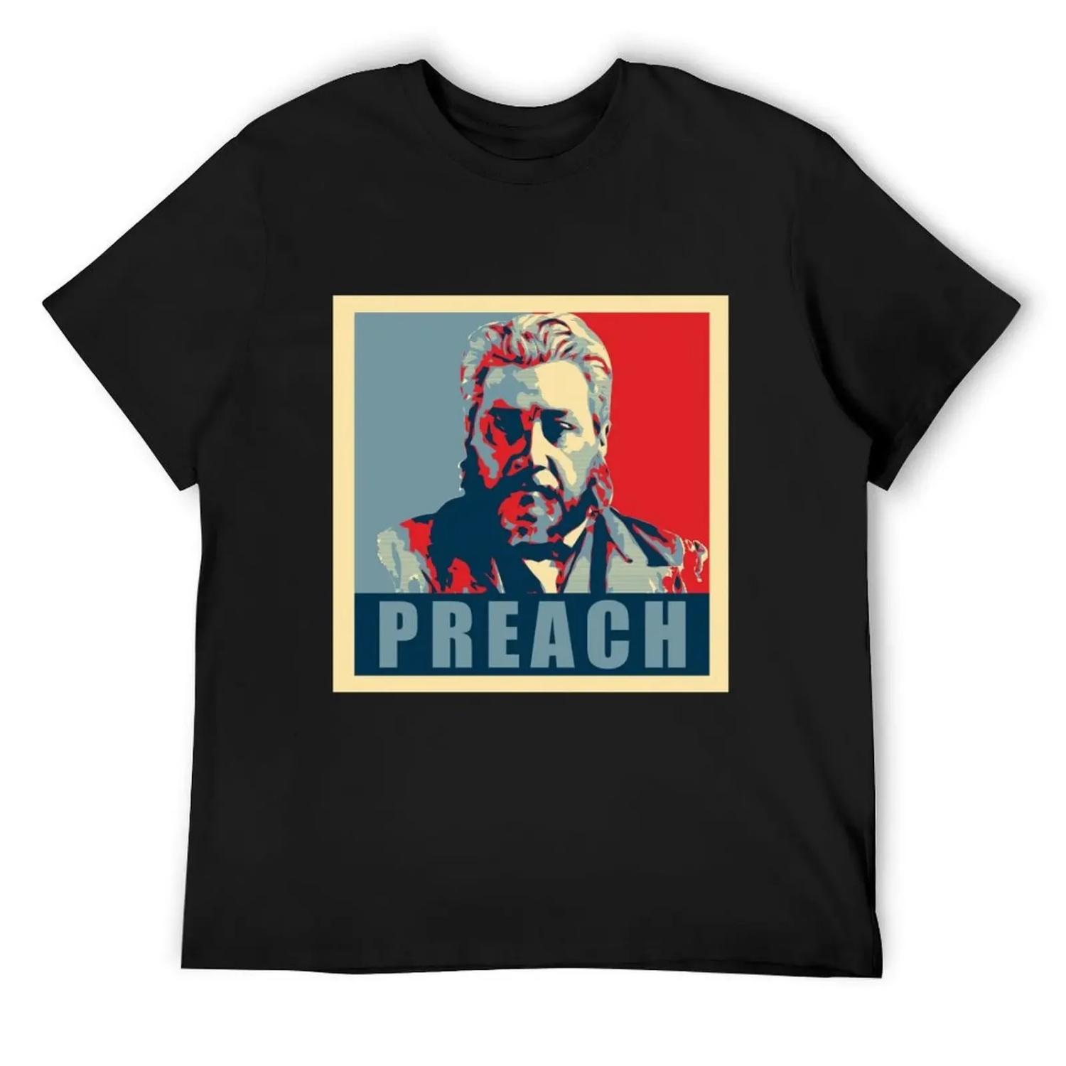 

Charles Spurgeon Preach T-Shirt tshirts personalised blue archive designer shirts outfits for men XXXXXL чорний
