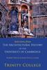 Kniha Selections From The Architectural History Of The University Of Cambridge by John Willis Clark - Paperback