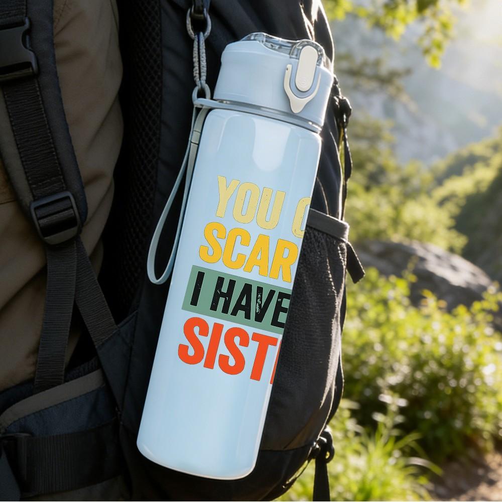 1PC You Can't Scare Me I Have Two Sisters Quote Print 750ml Color Plastic Sports Water Bottle Leakproof Flip Straw Lid Suitable for Sports Office Use