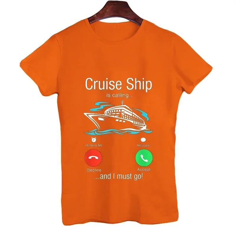 2023 Summer T-shirt for Men Cruise Ship Is Calling Streetwear Funny Graphic Tee Shirt Fashion Women Oversized Clothes T Shirt