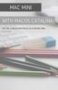 Kniha Mac Mini with MacOS Catalina : Getting Started with MacOS 10.15 for Mac Mini