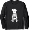 Never Ever Walk Alone Dog Walker Pet Owner Dog Long Sleeve T-Shirt