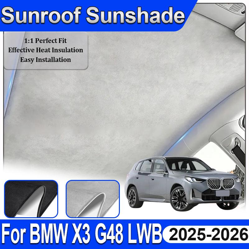 Car Sunroof Sunshade For BMW X3 Accessories G48 LWB 2025 2026 Electrostatic Adsorption Heat Insulation Skylight Auto Sun Visors