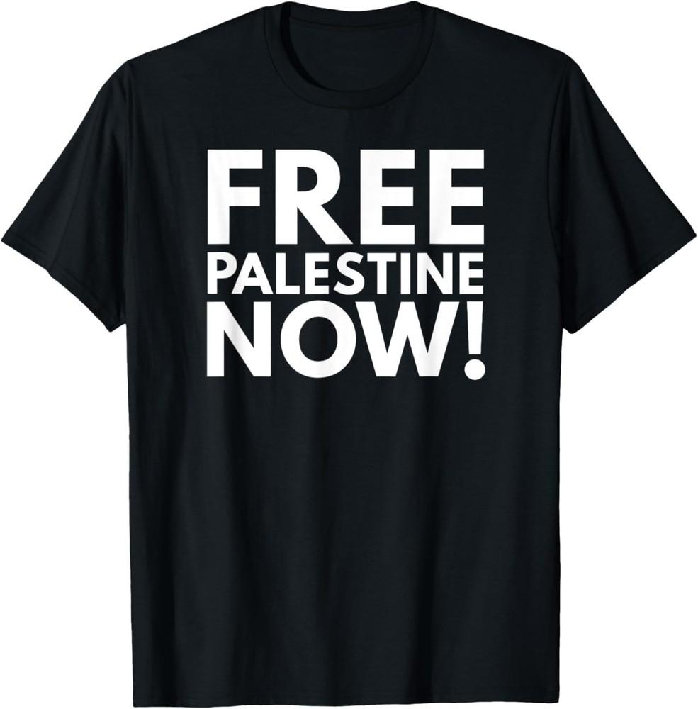 FREE PALESTINE NOW! Free Gaza, Palestinian Freedom Support Unisex T-Shirt L