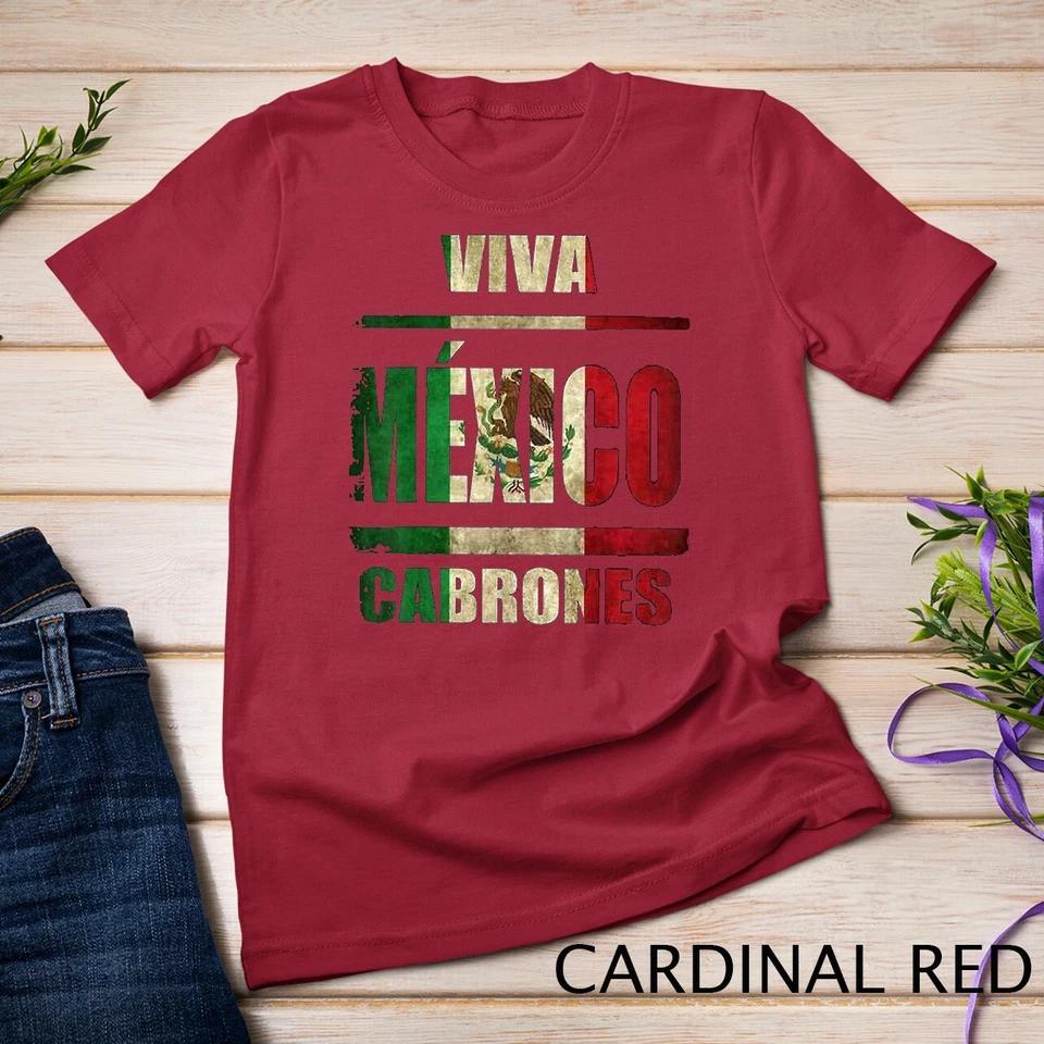VIva Mexico Cabrones and christmas mexico Tshirt T-Shirt Unisex T-shirt 3 M