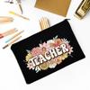 Teacher Flower Print Pencil Case Travel Makeup Bag School Stationery Supplies Storage Bags Wash Pouch Cosmetic Bags Teacher Gift