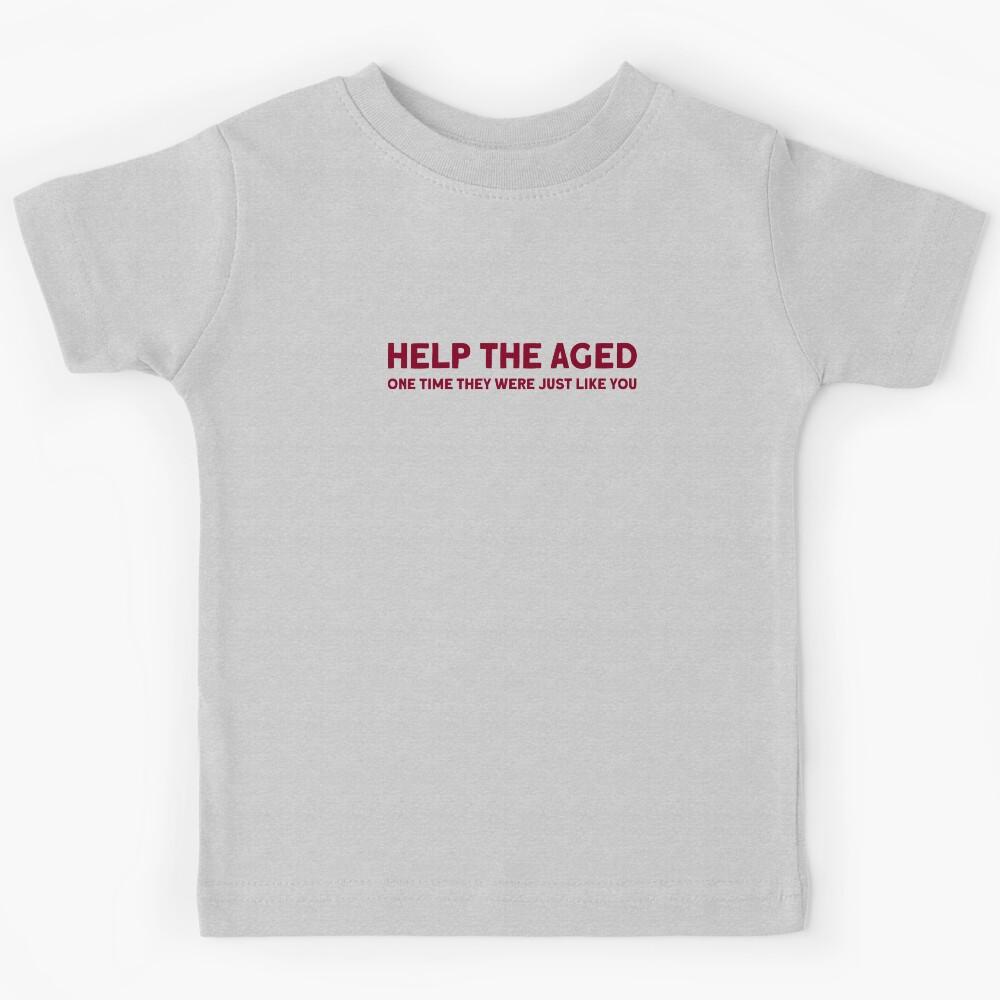 Help the Aged 2, burgundy Kids T-Shirt 120