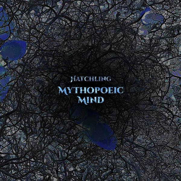CD MYTHOPOEIC MIND  Hatchling ARP050CD APOLLON RECORDS 2021 Норвегия Рок