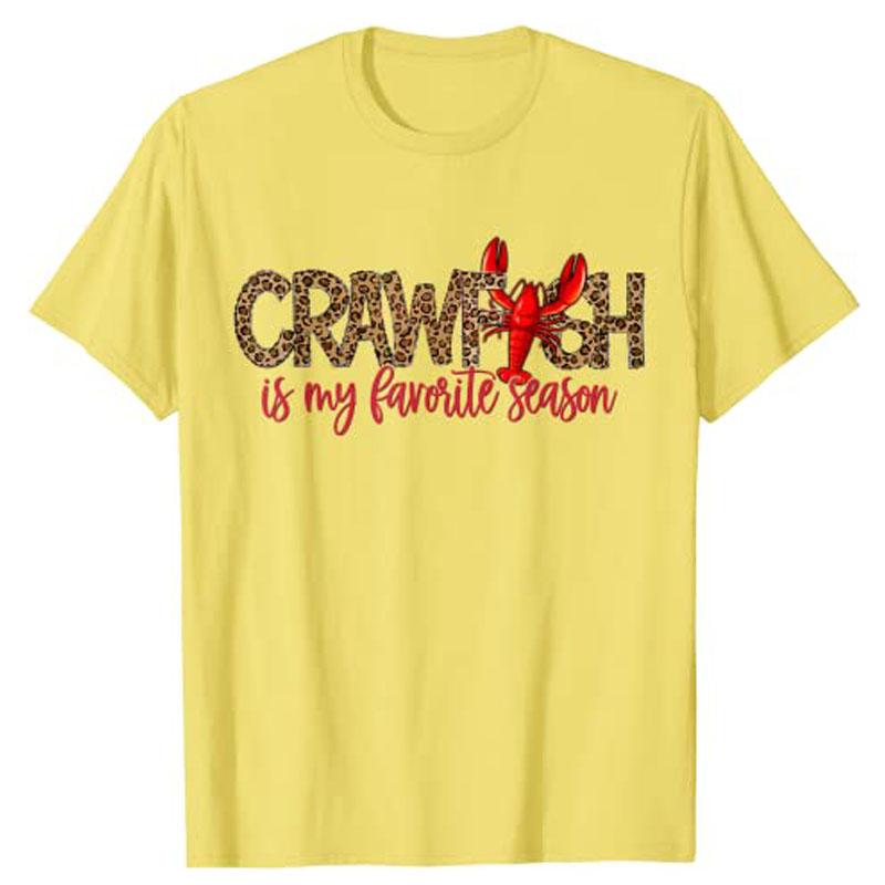 Crawfish Is My Favorite Season Leopard Cajun Lobster 2026 TShirt Graphic Tee Tops Novelty Gifts Y2k Foodie Streetwear Clothing