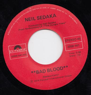 Disque 7 pouces NEIL SEDAKA - Bad Blood 2058641 Polydor 1974 Canada Rock Occasion