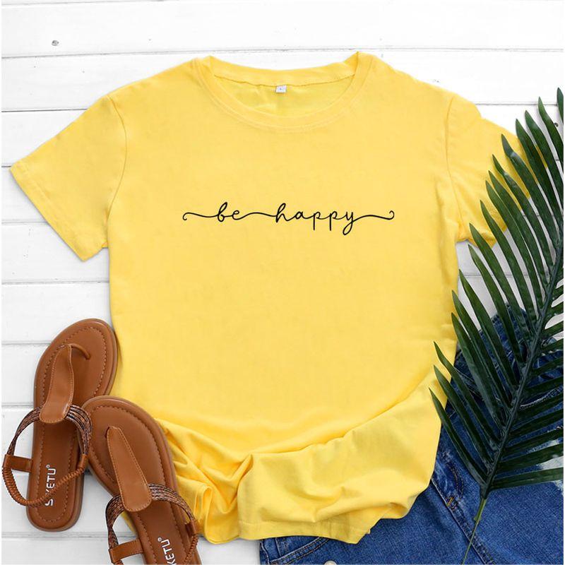 In Stock European and American Women's Clothing Be Happy Women T-shirt Tee Casual Short Sleeve T-Shirt Women Girlfriends Clothes